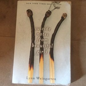 Suicide Notes From Beautiful Girls-Lynn Weingarten